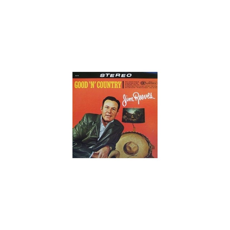 Reeves ‎Jim – Good 'N' Country|1963   RCA Camden ‎– CDN-5114