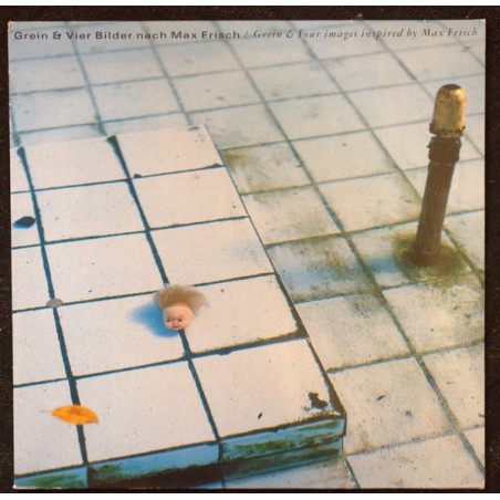 Klaus Obermaier, Erwin Schmölzer, Robert Spour – Grein & Vier Bilder nach Max Frisch |1987    Not On Label – KER 1