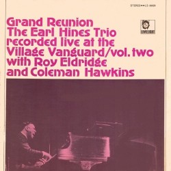 Hines Earl Trio ‎The– Grand Reunion Vol. Two|1965  Limelight	LS 86028