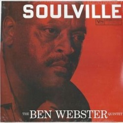 Webster Ben Quintet ‎The– Soulville|1957/2014 Sealed