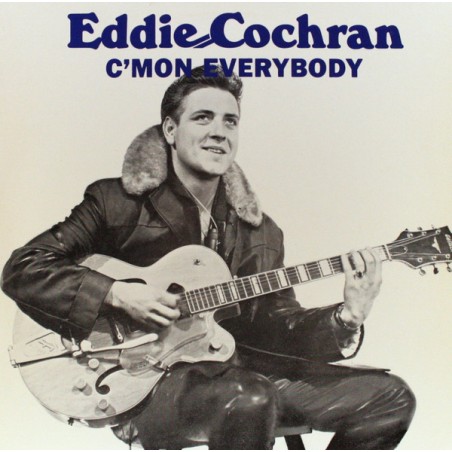 Eddie Cochran – C'Mon Everybody  |1985  	All Round Trading – AR 31011