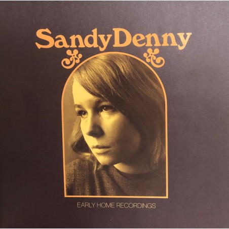 Sandy Denny – Early Home Recordings  |2022    EARTHLP048 -Lim. Edition, Gold