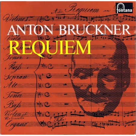 Anton Bruckner – Requiem  |Fontana – 6599 855