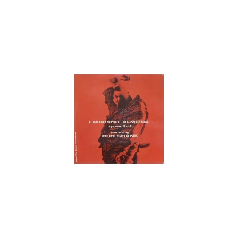Almeida Laurindo Quartet Featuring Bud Shank|1955 Pacific Jazz Records – PJ-1204 Almeida Laurindo Quartet Featuring Bud Shank|1955 Pacific Jazz Records – PJ-1204