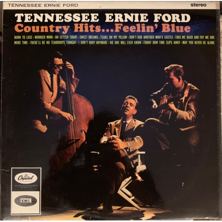 Tennessee Ernie Ford – Country Hits...Feelin' Blue  |1964 	Capitol Records – ST 2097