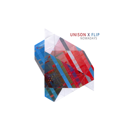 UNISON X FLIP - Nowadays|2024   TTR 063924