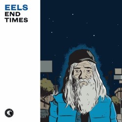 Eels – End Times |2023    E...