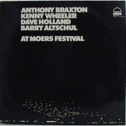 Braxton Anthony Quartet ‎– At Moers Festival|1974   Ring Records ‎– Ring 01010-11