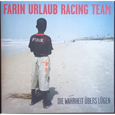Farin Urlaub Racing Team ‎– Die Wahrheit Übers Lügen|2008      Völker Hört Die Tonträger ‎– 9300363  +7"-Red