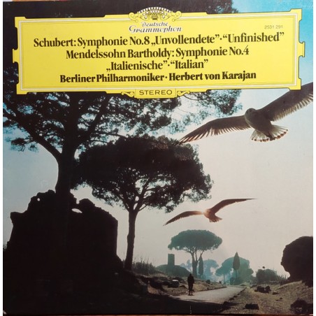 Schubert-Mendelssohn Bartholdy – Symphonie Nr. 8  - Karajan|1980    DG–2531 291