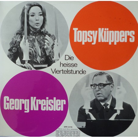 Topsy Küppers - Georg Kreisler – Die Heisse Viertelstunde |1968    Preiser Records – E 88 219