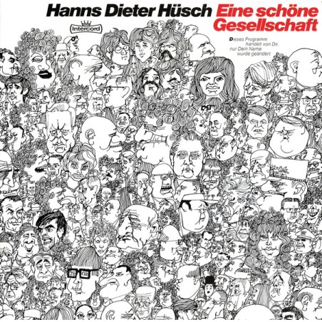 Hanns Dieter Hüsch – Eine Schöne Gesellschaft | Intercord – INT 160.040