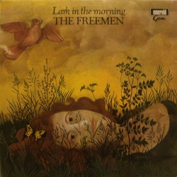The Freemen – Lark In The...