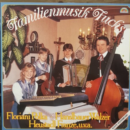 Familienmusik Fuchs ‎– Familienmusik Fuchs|MCP Records – 126.761
