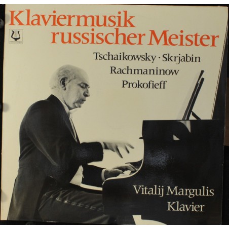Tschaikowsky-Skrjabin-Rachmaninow-Prokofieff - Vitalij Margulis  – Klaviermusik Russischer Meister| Christophorus – SCK 70347