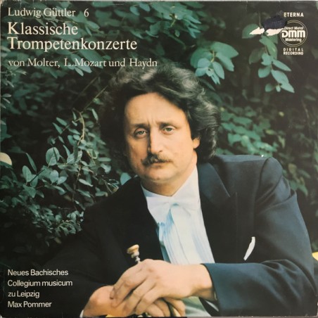Molter-L. Mozart-Haydn  - Güttler -Pommer – Klassische Trompetenkonzerte |1989    ETERNA – 7 27 656