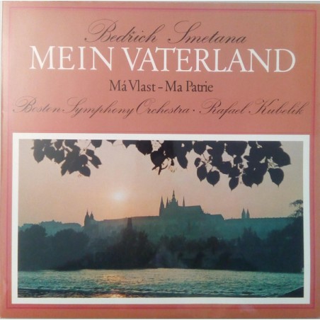 Bedřich Smetana – Mein Vaterland   - Boston Symphony Orchestra-Kubelik |1972      Ex Libris – XL 172 684/685,
