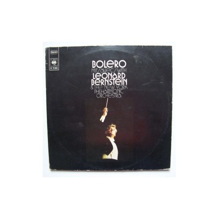 Leonard Bernstein – Bolero   | CBS – S 77 255
