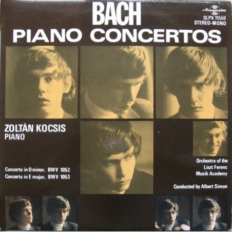 Bach– Piano Concertos – Zoltán Kocsis  |1976      Hungaroton – SLPX 11550