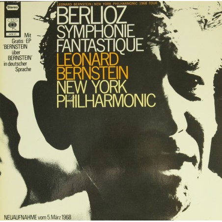 Berlioz– Symphonie Fantastique - Bernstein, New York Philharmonic   |1968      CBS – SPR 21