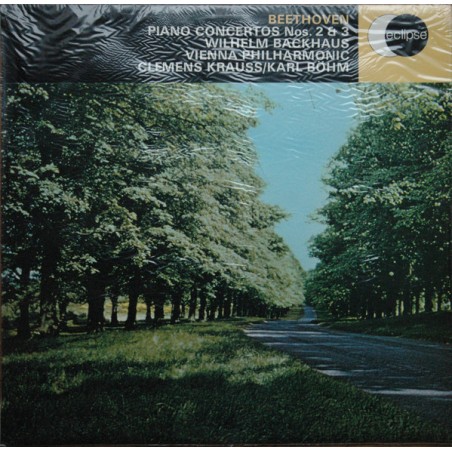 Beethoven– Piano Concertos Nos. 2 & 3 -Backhaus- Krauss-Böhm |1970    Eclipse  – ECM 524