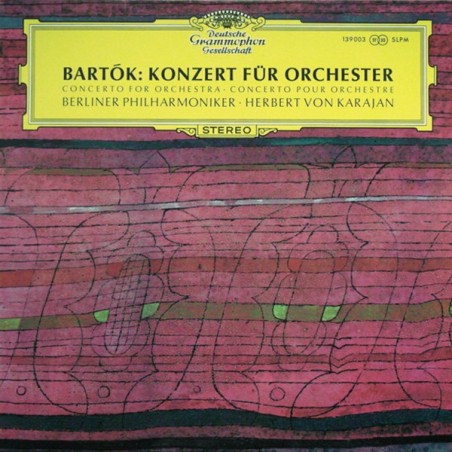 Bartók  – Konzert Für Orchester  - Berliner Philharmoniker -Karajan|1967    DG–  39 003  LPM
