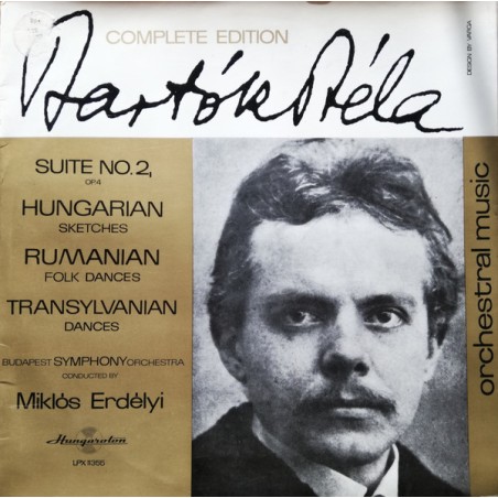 Bartók  – Suite No. 2 Op. 4 - Rumanian Folk Dances  |1969      Hungaroton – LPX 11355
