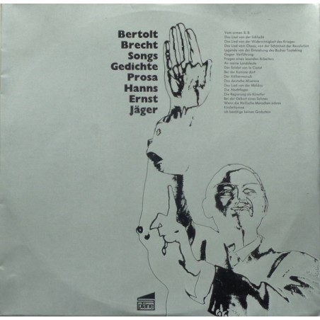 Hanns Ernst Jäger – Bertolt Brecht Songs Gedichte Prosa  |1968      pläne – S 44 101