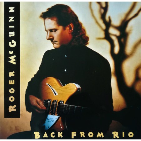 Roger McGuinn – Back From Rio |1991      Arista – 211 348