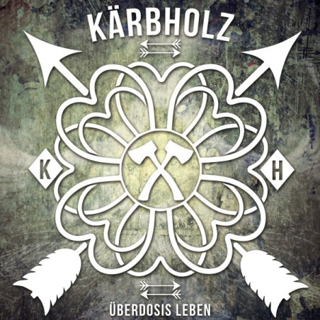 Kärbholz – Überdosis Leben |2017     Metalville – MV0125-V
