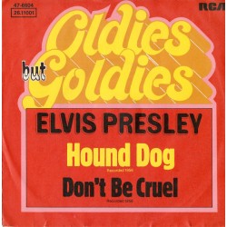 Elvis  – Hound Dog / Don't...