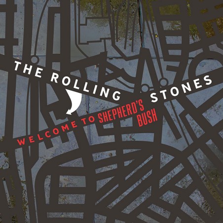 The Rolling Stones - Welcome to Shepherd’s Bush|2024   Mercury 602465763812