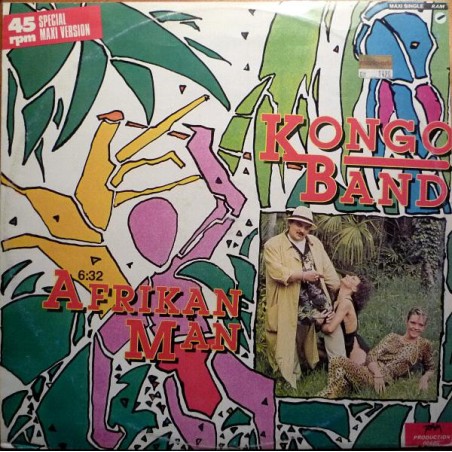 Kongo Band  ‎– Afrikan Man |1985  Ram Production ‎– RAM 00685 -Maxi-Single