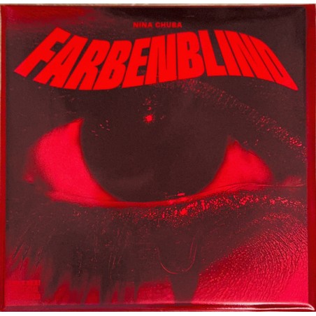 Nina Chuba – Farbenblind |2024     Sony – 198028564915 -Clear Vinyl in Red Outer Sleeve