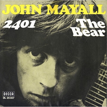 John Mayall – 2401|1969     Decca – DL 25357-Single
