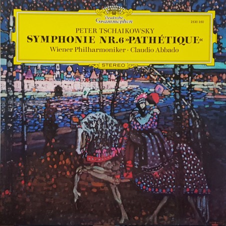 Tschaikowsky-Symphonie Nr. 6 "Pathétique"-Wr Philharmoniker-Abbado |1974   DG– 2530 350