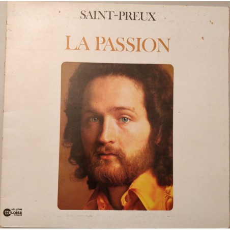 Saint-Preux – La Passion |1975    Héloïse Disques – HEL 67048