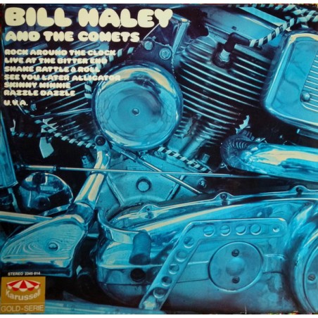 Bill Haley And The Comets – Live At The Bitter End   |Karussell – 2345 014