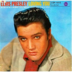Elvis Presley – Loving You...