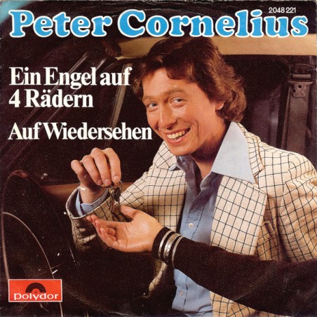 Peter Cornelius – Ein Engel Auf 4 Rädern|1977      Polydor – 2048 221 -Single