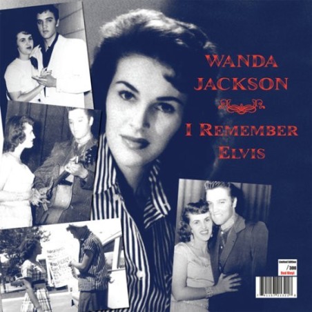 Wanda Jackson – I Remember Elvis|2008    Cleopatra – CLP2132- Lim. Edition, Numbered-Nr- 140 of 300- Red