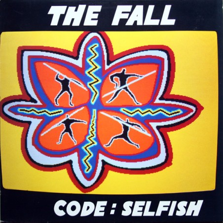 The Fall – Code: Selfish |1992       Cog Sinister – 512162-1