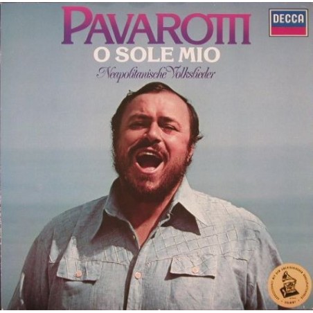 Luciano Pavarotti – O Sole Mio Neapolitanische Volkslieder |1979   Decca – 6.42574 AS
