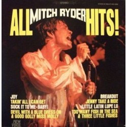 Ryder ‎Mitch– All Mitch Ryder Hits!|1967    New Voice Records ‎– NV 2004