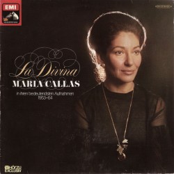 Maria Callas – La Divina...