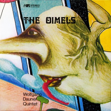 Wolfgang Dauner Quintet ‎– The Oimels |1969/2026     MPS 0221491MSW