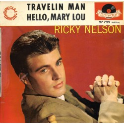 Ricky Nelson – Travelin Man...