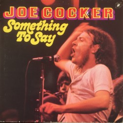 Cocker Joe ‎– Something To...