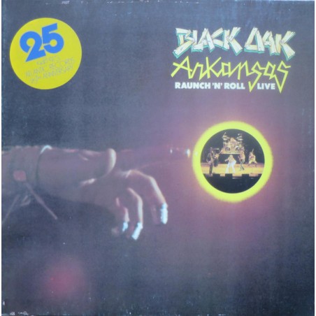 Black Oak Arkansas – Raunch 'N' Roll Live|1973  	Atlantic – ATL 40 451
