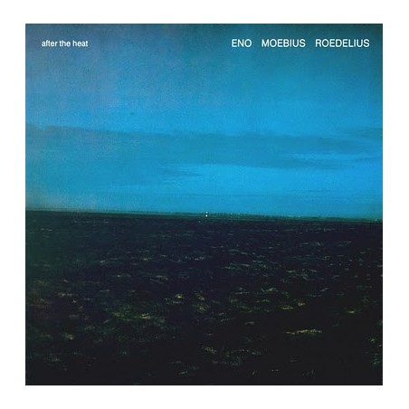 Eno , Moebius , Roedelius  ‎– After The Heat|1978       Sky Records	sky 021